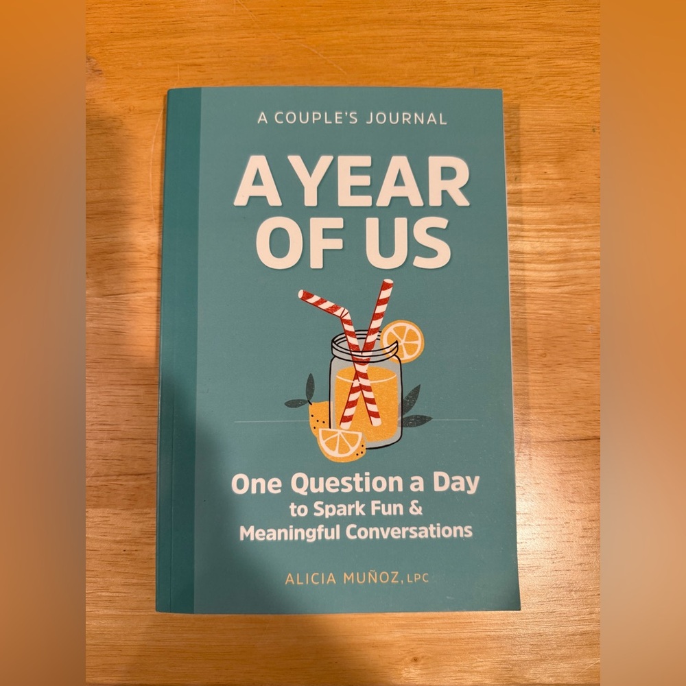 A Year of Us: A Couple's Journal